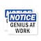 Signmission Genius At Work, 10 in W x Rectangle, Vinyl Decal OS-2PACK-NS-D-710-L-13104 - alternate 1